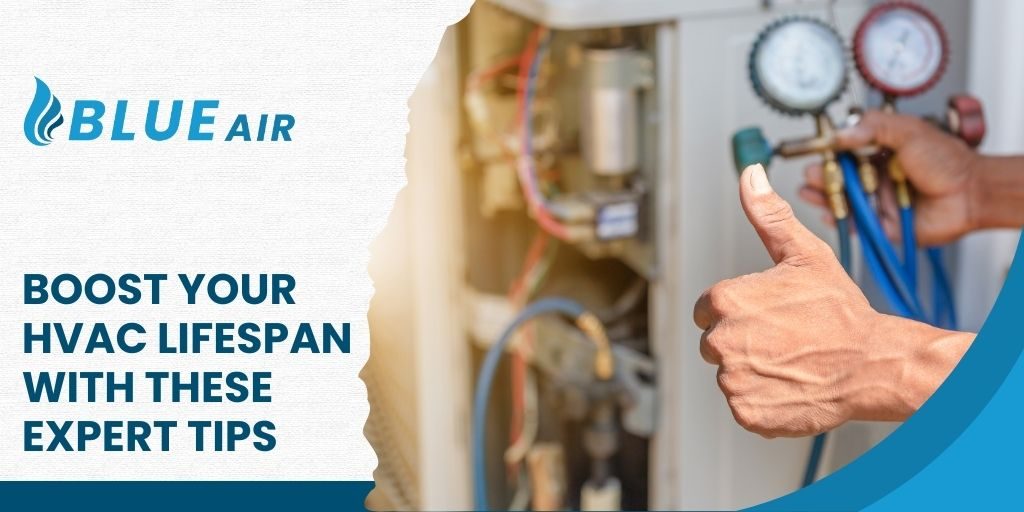 Boost-Your-HVAC-Lifespan-with-These-Expert-Tips.jpg