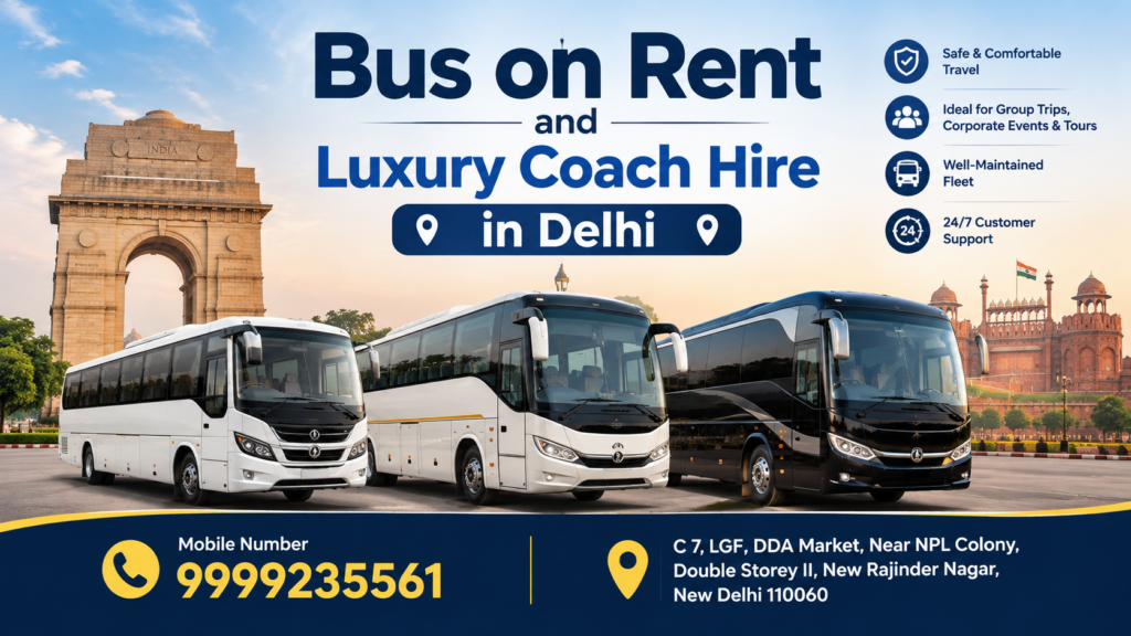 Bus on Rent and Luxury Coach Hire in Delhi.png