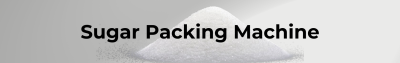 Sugar Packing Machine.png